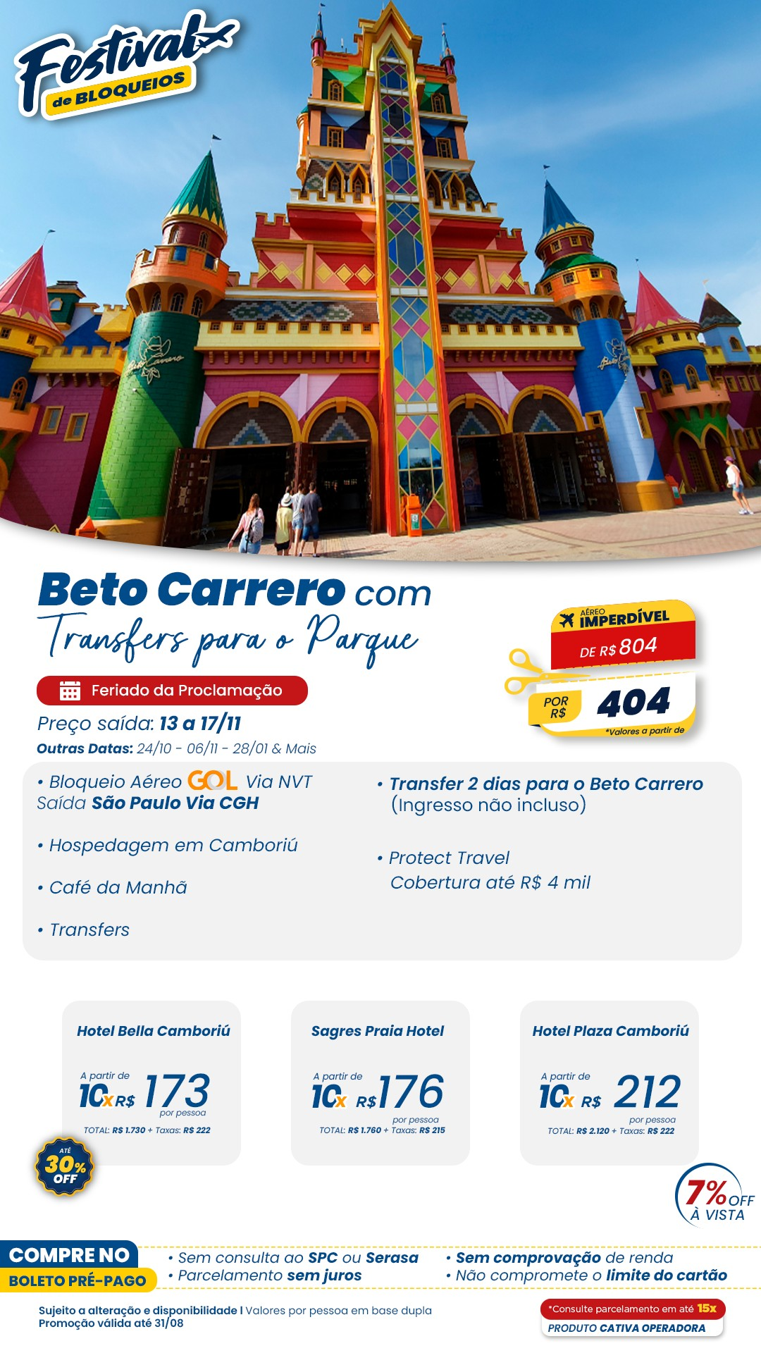 Promoção Beto Carrero com transfers para o parque